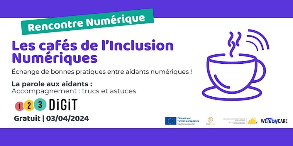 Les cafés de l'inclusion numérique